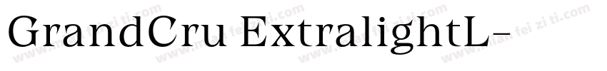 GrandCru ExtralightL字体转换
